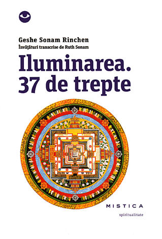 Iluminarea. 37 de trepte 