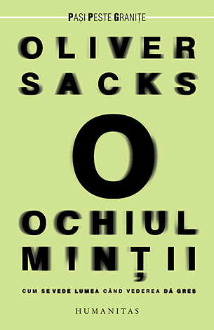 Ochiul minţii  - cum se vede lumea când vederea dă greş 
