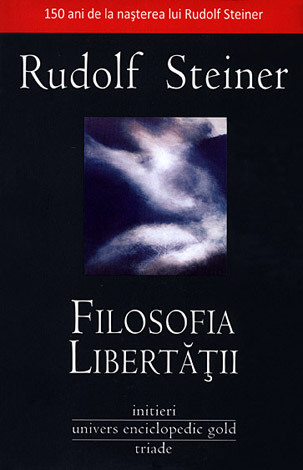 Filosofia libertăţii  - trăsături fundamentale ale unei concepţii moderne despre lume 