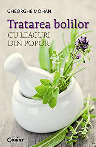Tratarea bolilor cu leacuri din popor 