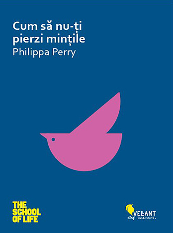 Cum să nu-ţi pierzi minţile 