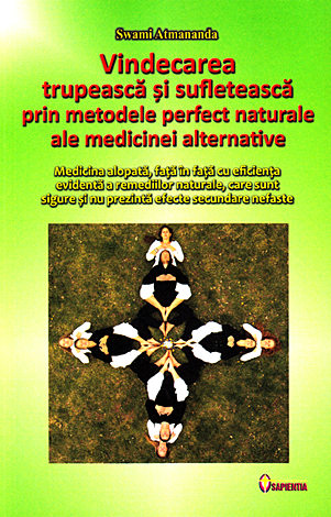 Vindecarea trupească şi sufletească prin metodele perfect naturale ale medicinei alternative  - medicina alopată, faţă în faţă cu eficienţa evidentă a remediilor naturale, care sunt sigure şi nu prezintă efecte secundare nefaste 