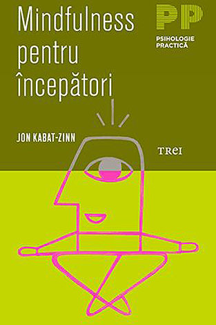 Mindfulness pentru începători 