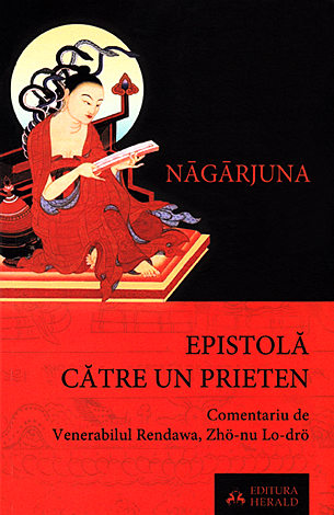 Epistolă către un prieten  - comentariu de Venerabilul Rendawa, Zho-nu Lo-dro 