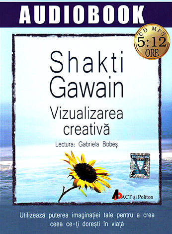 Vizualizarea creativă - CD  - utilizează puterea imaginatiei tale pentru a crea ceea ce-ti doresti în viată - MP3 cu durata de 5:12 ore 