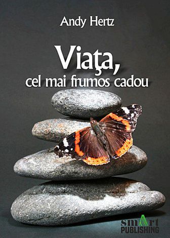 Viaţa, cel mai frumos cadou 