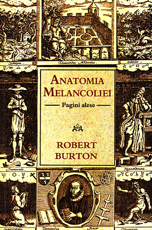 Anatomia melancoliei  - pagini alese 