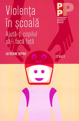 Violenţa în şcoală  - ajută-ţi copilul să-i facă faţă 