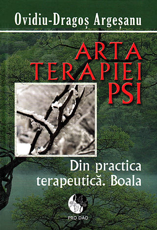 Arta terapiei PSI  - din practica terapeutică. boala 