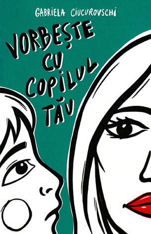 Vorbeşte cu copilul tău 