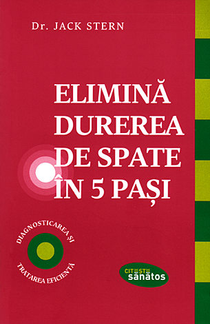 Elimină durerea de spate în 5 paşi 