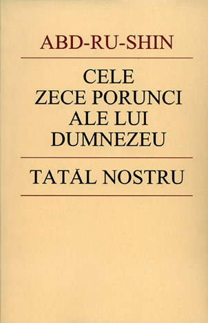 Cele zece porunci ale lui Dumnezeu  - Tatăl Nostru 