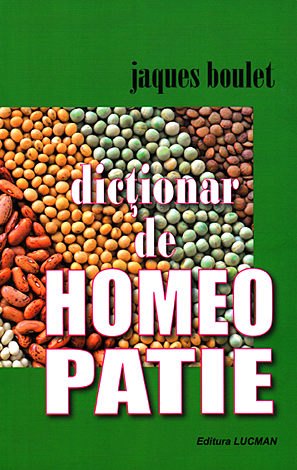 Dicţionar de homeopatie  - ediţia a II-a 
