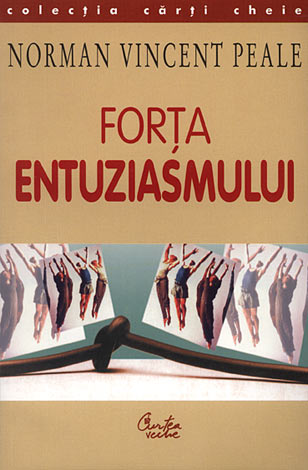 Forţa entuziasmului 