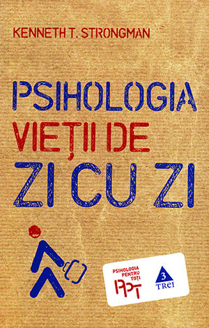 Psihologia vieţii de zi cu zi 