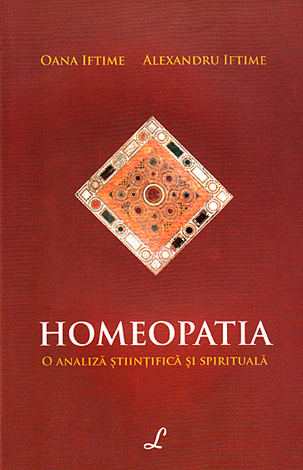 Homeopatia  - o analiză ştiinţifică şi spirituală 