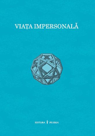Viaţă impersonală 