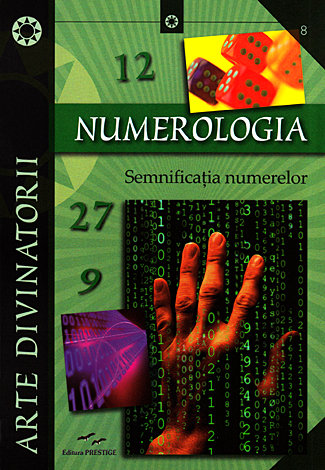 Numerologia  - semnificaţia numerelor 