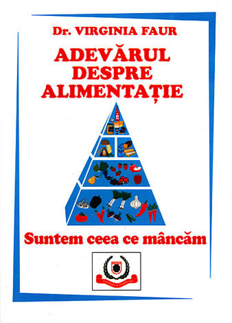 Adevărul despre alimentaţie 