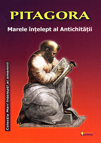 Pitagora  - marele înţelept al Antichităţii 