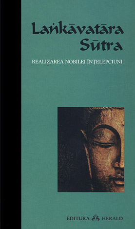 Lankavatara Sutra  - realizarea nobilei înţelepciuni 