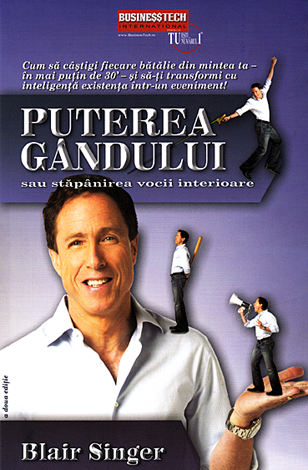 Puterea gândului  - sau stăpânirea vocii interioare 