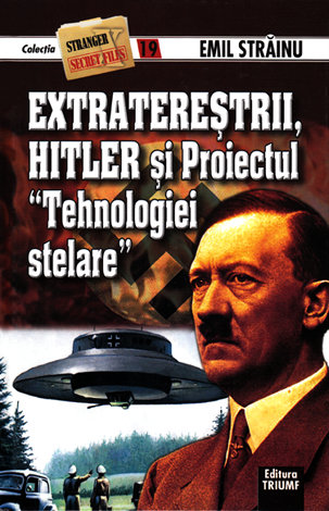 Extratereştrii, Hitler şi Proiectul Tehnologiei stelare 