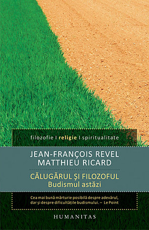 Călugărul şi filozoful  - budismul astăzi 