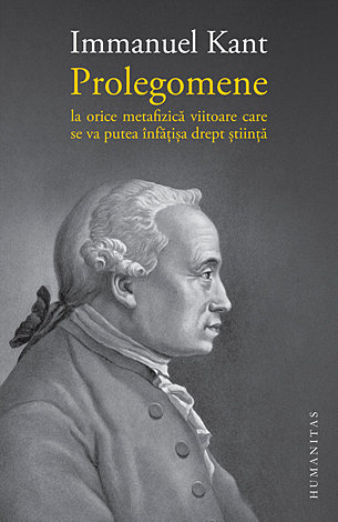 Prolegomene la orice metafizică viitoare care se va putea înfăţişa drept ştiinţă 