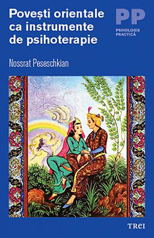 Poveşti orientale ca instrumente de psihoterapie 