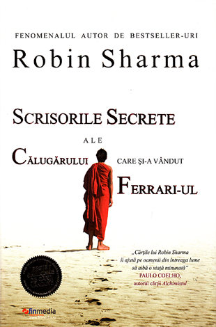 Scrisorile secrete ale călugărului care şi-a vândut Ferrari-ul 