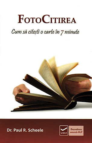 Fotocitirea  - cum să citeşti o carte în 7 minute 