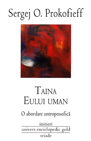 Taina eului uman  - o abordare antroposofică 