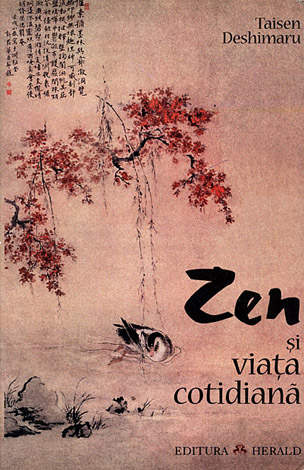 Zen şi viaţa cotidiană 
