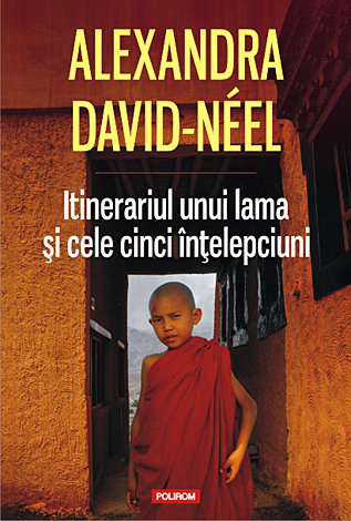 Itinerariul unui lama şi cele cinci înţelepciuni 