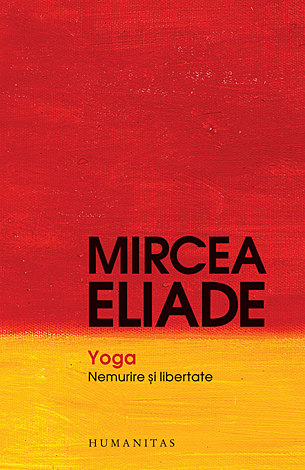 Yoga  - nemurire şi libertate 