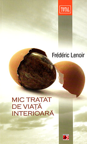 Mic tratat de viaţă interioară 