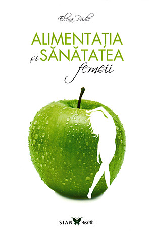 Alimentaţia şi sănătatea femeii 