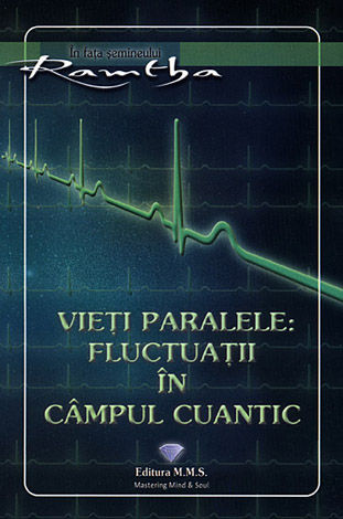 Vieţi paralele: fluctuaţii în câmpul cuantic 