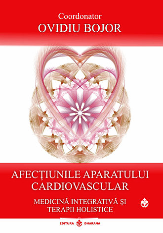 Afecţiunile aparatului cardiovascular  - medicină integrativă şi terapii holistice 