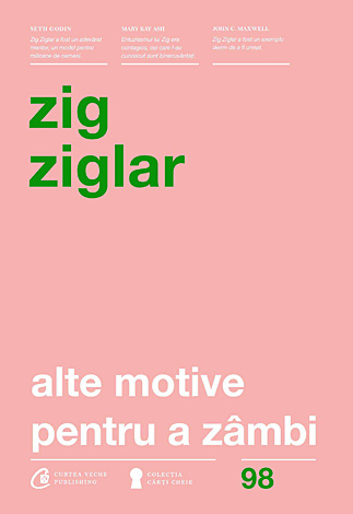 Alte motive pentru a zâmbi  - mai multă încurajare şi inspiraţie pentru suişurile şi coborâşurile vieţii 