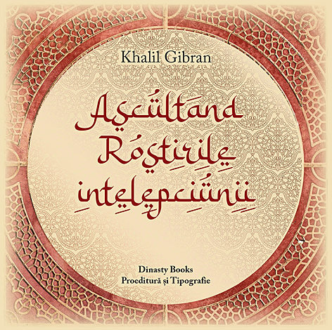Ascultând rostirile înţelepciunii 
