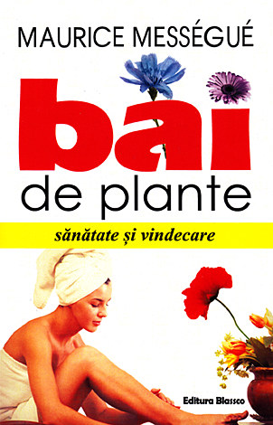 Băi de plante  - sănătate şi vindecare 