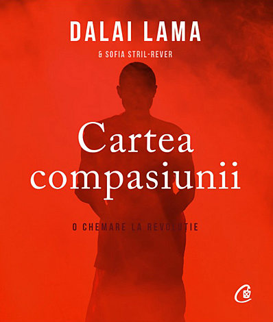 Cartea compasiunii  - o chemare la revoluţie 