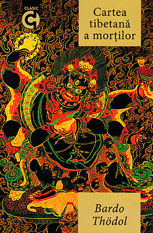 Cartea tibetană a morţilor - Bardo Thödol 