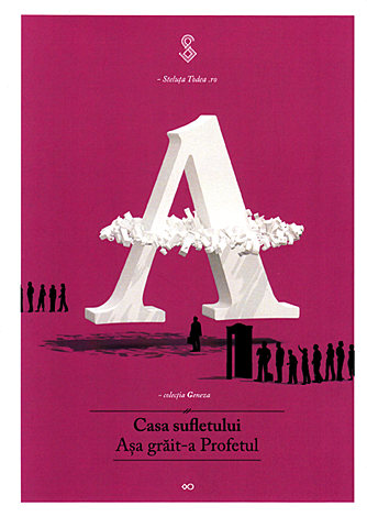 Casa sufletului - Aşa grăit-a Profetul 