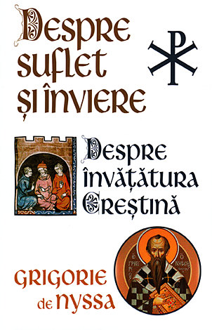 Despre suflet şi înviere - Despre învăţătura creştină 