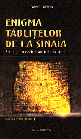 Enigma tăbliţelor de la Sinaia  - scrieri geto-dacice care tulbură istoria 