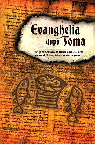 Evanghelia dupa Toma  - încercare de interpretare sistematică 
