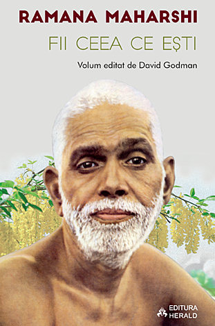 Fii ceea ce eşti  - volum editat de David Godman 